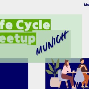 Ticket: Life Cycle Meetup Munch 01/2025